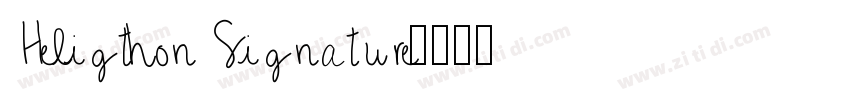 Heligthon Signature字体转换